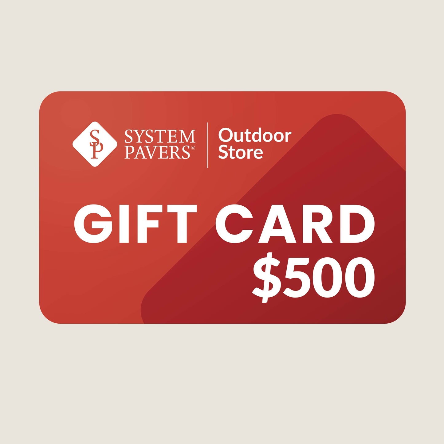 System Pavers Store Gift Card!